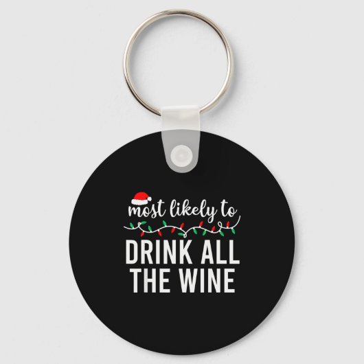 Most Likely To Christmas Shirt Matching Family Paj Schlüsselanhänger (Vorderseite)