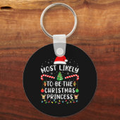 Most Likely To Christmas Shirt Matching Family Xma Schlüsselanhänger (Vorderseite)