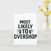 Most Likely To Christmas Shirt, Overshop Christmas Karte (Gelbe Blume)