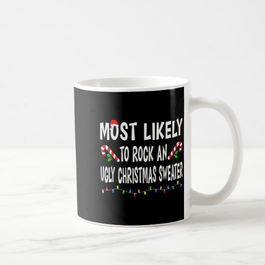 Most Likely To Christmas Xmas Pajamas Funny Matchi Kaffeetasse (Rechts)
