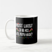 Most Likely To Christmas Xmas Pajamas Funny Matchi Kaffeetasse (Links)