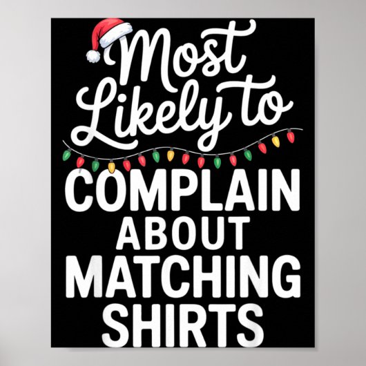 Most Likely To Complain About Matching Funny Xmas Poster (Vorne)
