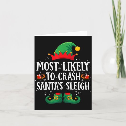 Most Likely To Crash Santa's Sleigh Matching Chris Karte (Vorderseite)