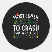 Most Likely To Crash Santa's Sleigh Matching Chris Runder Aufkleber (Vorderseite)