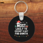 Most Likely To Crochet A Hat For Santa Christmas C Schlüsselanhänger (Vorderseite)