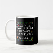 Most Likely To Dance With Elves Family Christmas Kaffeetasse (Links)