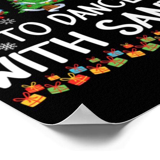 Most Likely To Dance With Santa Christmas Pajamas Poster (Ecke)