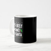 Most Likely To Dance With Santa Family Matching Ch Kaffeetasse (Vorderseite Links)