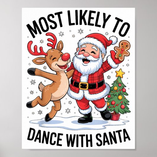 Most Likely To Dance With Santa Funny Christmas De Poster (Vorne)