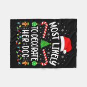 Most Likely To Decorate Her Dog Family Christmas Fleecedecke (Vorderseite (Horizontal))