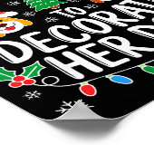 Most Likely To Decorate Her Dog Shirt Family Chris Poster (Ecke)