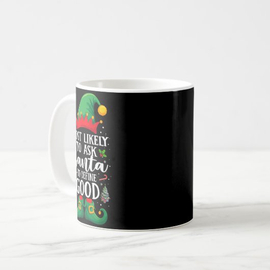 Most Likely To Define Good Matching Christmas Elf Kaffeetasse (Vorderseite Links)