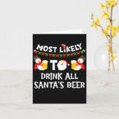 Most Likely To Drink All Santas Beer Funny Christm Karte (Gelbe Blume)