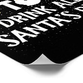 Most Likely To Drink All Santas Beer Funny Christm Poster (Ecke)