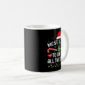 Most Likely To Drink All Santa's Coffee Family Mat Kaffeetasse (VorderseiteRechts)