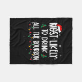 Most Likely To Drink All The Bourbon Christmas Dri Fleecedecke (Vorderseite (Horizontal))