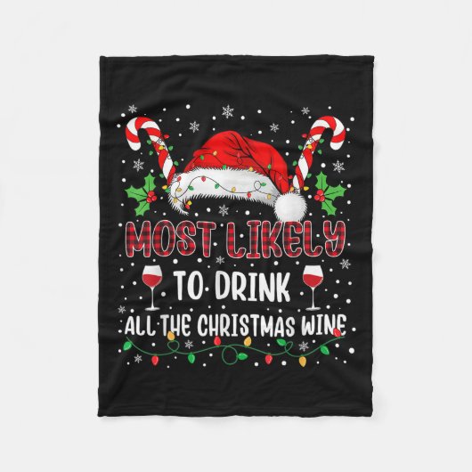 Most Likely To Drink All The Christmas Wine Family Fleecedecke (Vorderseite)