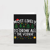 Most Likely To Drink All The Vodka Matching Christ Karte (Vorderseite)