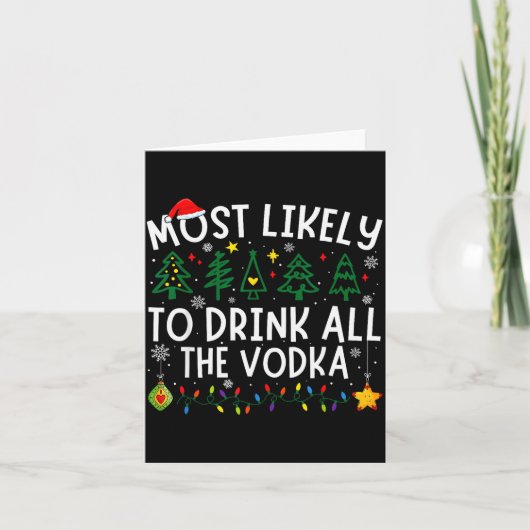 Most Likely To Drink All The Vodka Matching Christ Karte (Vorderseite)