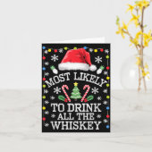 Most Likely To Drink All The Whiskey Funny Christm Karte (Gelbe Blume)