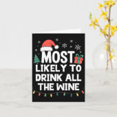 Most Likely To Drink All The Wine Christmas Funny Karte (Gelbe Blume)