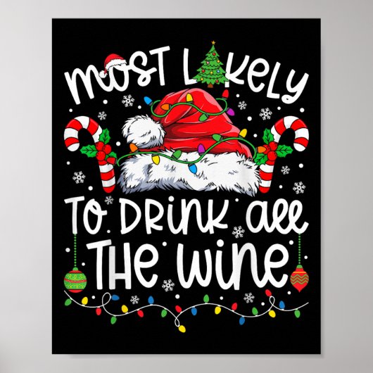 Most Likely To Drink All The Wine Family Matching  Poster (Vorne)