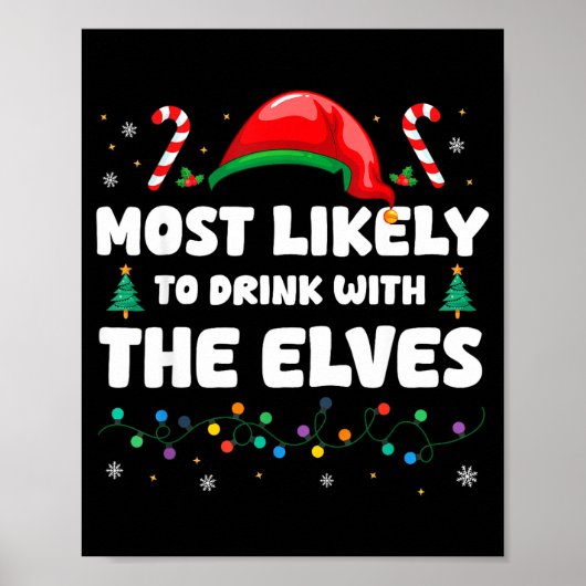 Most Likely To Drink With The Elves Christmas Humo Poster (Vorne)