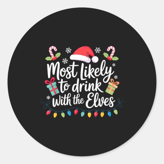 Most Likely To Drink With The Elves Christmas  Runder Aufkleber (Vorderseite)