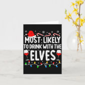 Most Likely To Drink With The Elves Funny Matching Karte (Gelbe Blume)