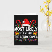 Most Likely To Eat All The Candy Canes Christmas  Karte (Gelbe Blume)