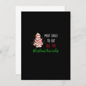 Most Likely To Eat All The Christmas Tree Cakes Fu Einladung (Vorne/Hinten)