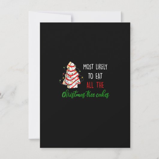Most Likely To Eat All The Christmas Tree Cakes Fu Einladung (Vorderseite)