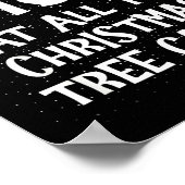 Most Likely To Eat All The Christmas Tree Cakes Fu Poster (Ecke)