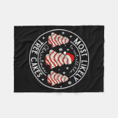 Most Likely To Eat All The Christmas Tree Cakes Xm Fleecedecke (Vorderseite (Horizontal))