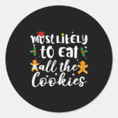 Most Likely To Eat All The Cookies Funny Christmas Runder Aufkleber (Vorderseite)