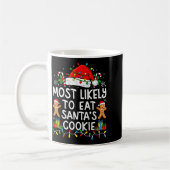 Most Likely To Eat Santa’s Cookie Family Matching Kaffeetasse (Links)