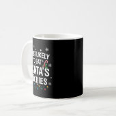 Most Likely To Eat Santas Cookies Family Christmas Kaffeetasse (Vorderseite Links)