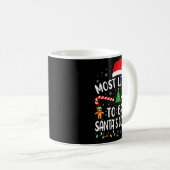 Most Likely To Eat Santa's Cookies Family Matching Kaffeetasse (VorderseiteRechts)