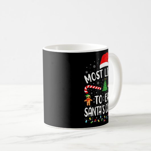 Most Likely To Eat Santa's Cookies Family Matching Kaffeetasse (VorderseiteRechts)