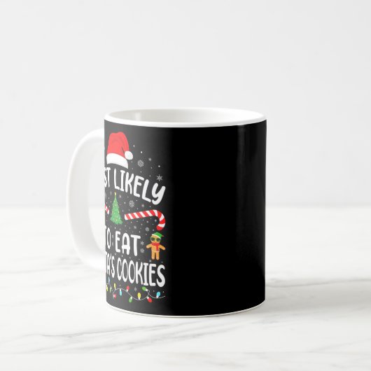Most Likely To Eat Santa's Cookies Family Matching Kaffeetasse (Vorderseite Links)