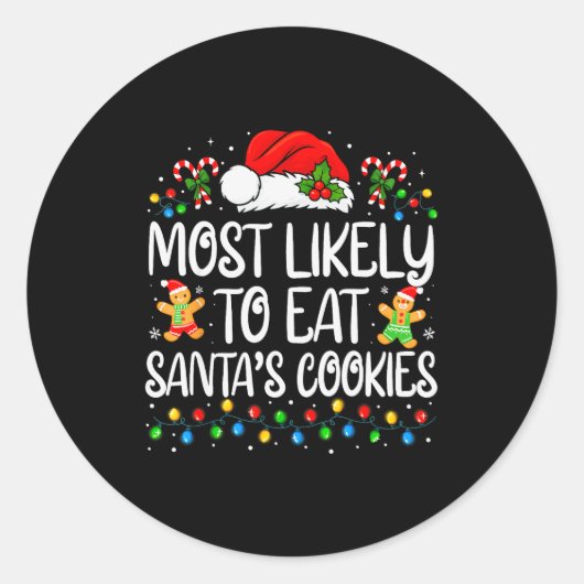 Most Likely To Eat Santa's Cookies Family Matching Runder Aufkleber (Vorderseite)