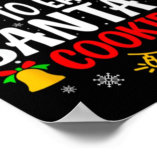 Most Likely To Eat Santa's Cookies Funny Christmas Poster (Ecke)