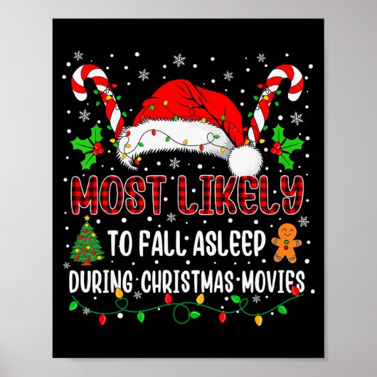 Most Likely To Fall Asleep During Christmas Movies Poster (Vorne)