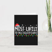 Most Likely To Fall Asleep Early Funny Christmas H Karte (Vorderseite)