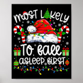 Most Likely To Fall Asleep First Family Matching C Poster (Vorne)