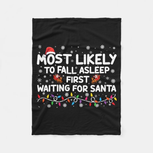 Most Likely To Fall Asleep First Funny Xmas Family Fleecedecke (Vorderseite)