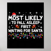 Most Likely To Fall Asleep First Funny Xmas Family Poster (Vorne)