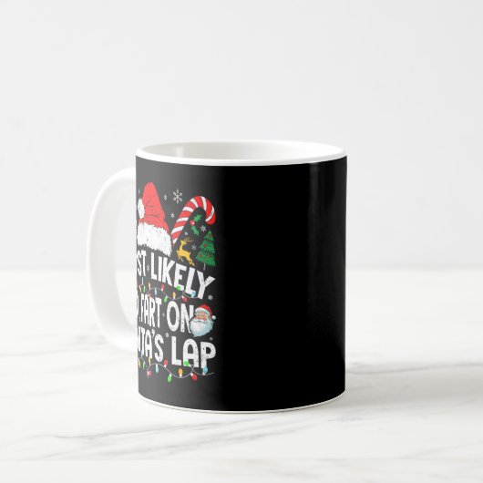 Most Likely To Fart On Santa’s Lap Family Matching Kaffeetasse (Vorderseite Links)