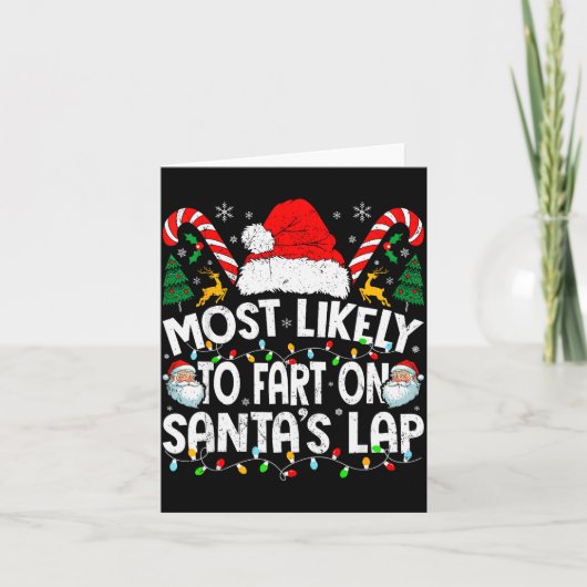 Most Likely To Fart On Santa’s Lap Family Matching Karte (Vorderseite)
