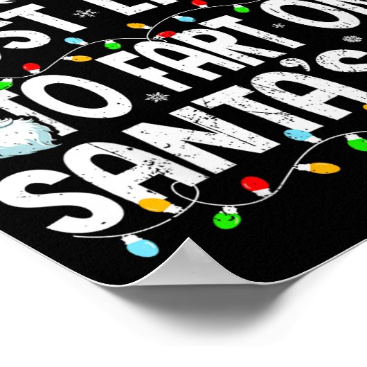 Most Likely To Fart On Santa’s Lap Family Matching Poster (Ecke)